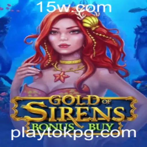 Explorando o Fascinante Mundo do Jogo GoldofSirensBonusBuy